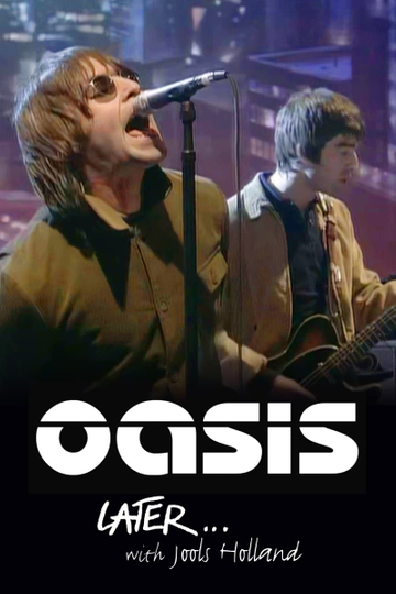 Later Presents Oasis