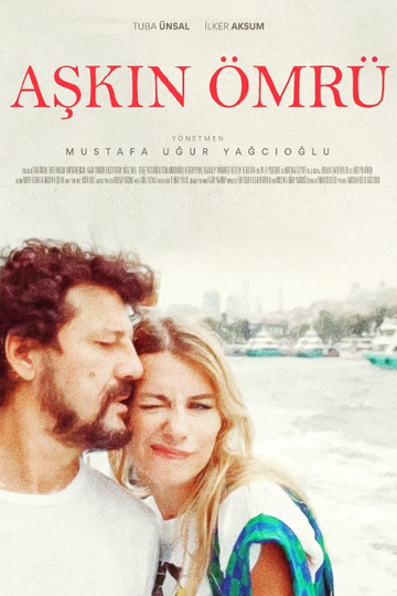 Aşkın Ömrü Poster