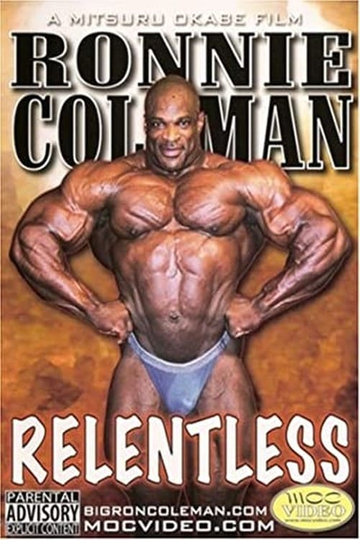 Ronnie Coleman Relentless