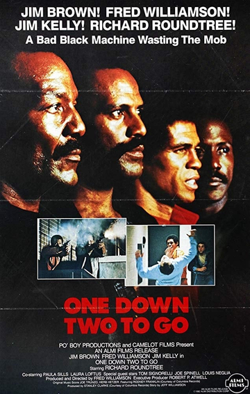 One Down Two to Go Poster