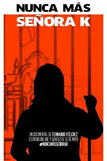 Nunca más señora K Poster