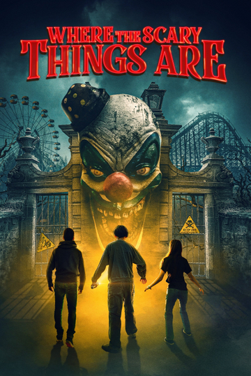 Where the Scary Things Are Poster