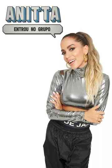 Anitta Entrou no Grupo Poster