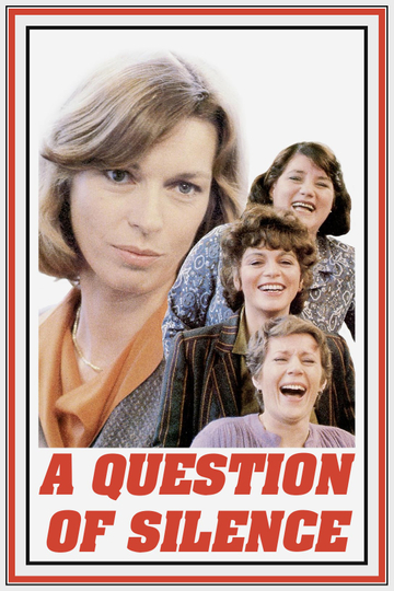 A Question of Silence Poster