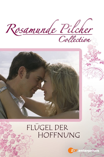 Rosamunde Pilcher Flügel der Hoffnung