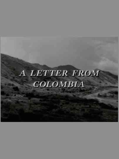 A Letter from Colombia Poster