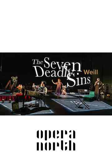 The Seven Deadly Sins  Opera North Poster