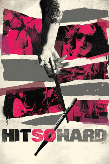 Hit So Hard Poster