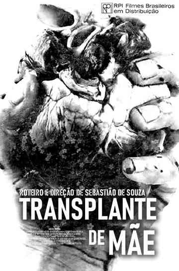 Transplante de Mãe Poster