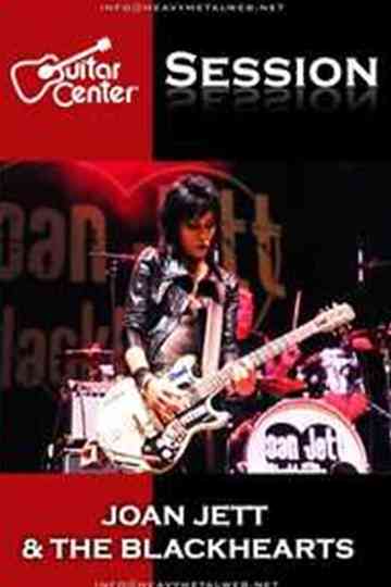 Joan Jett  The Blackhearts  Guitar Center Sessions Poster
