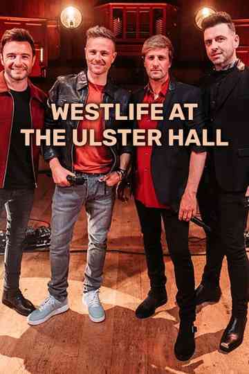 Westlife at the Ulster Hall poster
