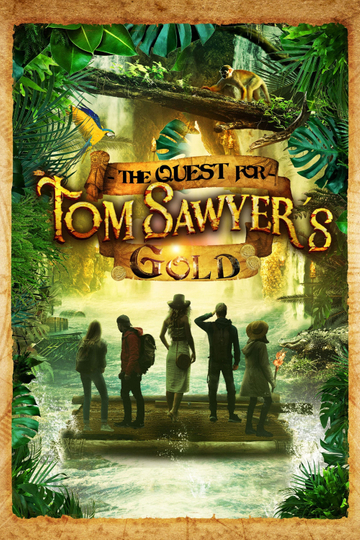 The Quest for Tom Sawyer's Gold Poster