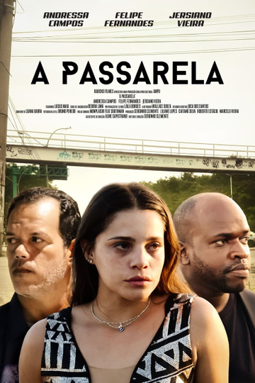 A Passarela Poster