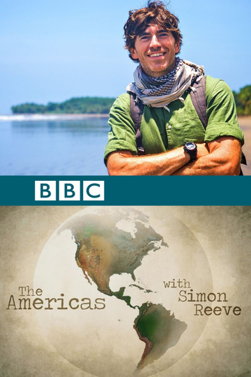 The Americas with Simon Reeve