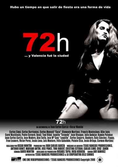 72 hours ... And Valencia was the city Poster