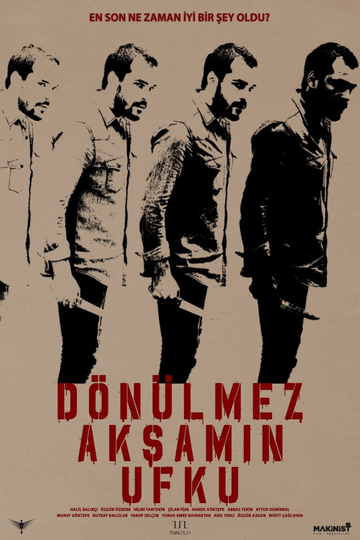 Dönülmez Akşamın Ufku Poster