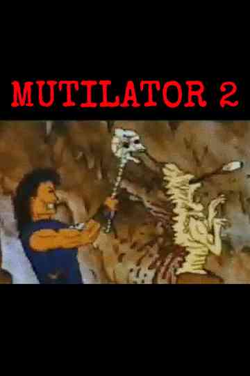 Mutilator: Hero of the Wasteland Episode II: Underworld poster