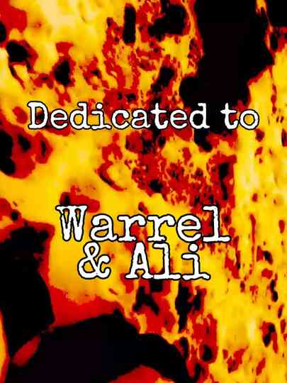 Dedicated to Warrel  Ali Poster