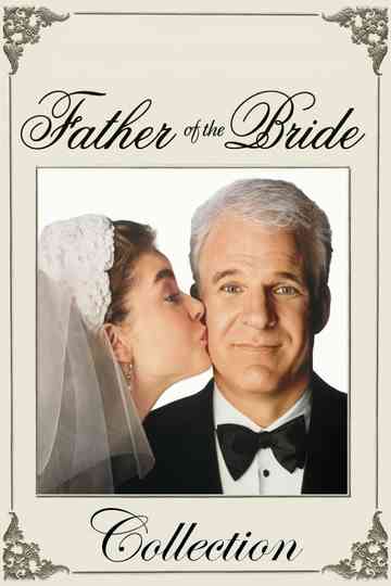 Father of the Bride (Steve Martin) Collection Poster