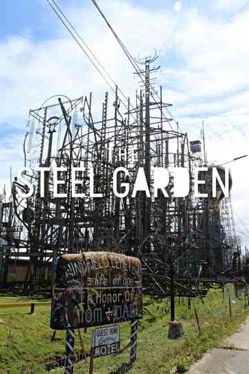 The Steel Garden Poster