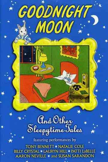 Goodnight Moon & Other Sleepytime Tales Poster