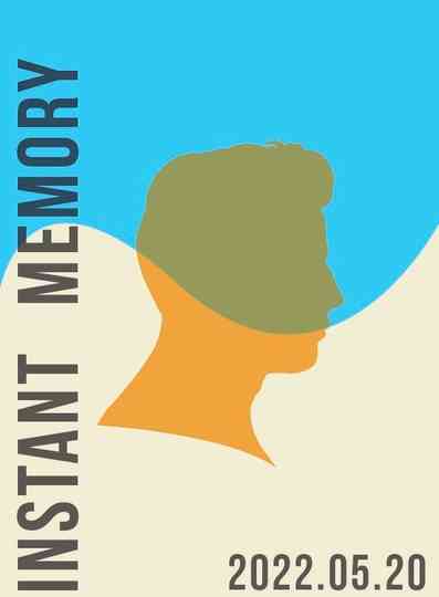 Instant Memory Poster