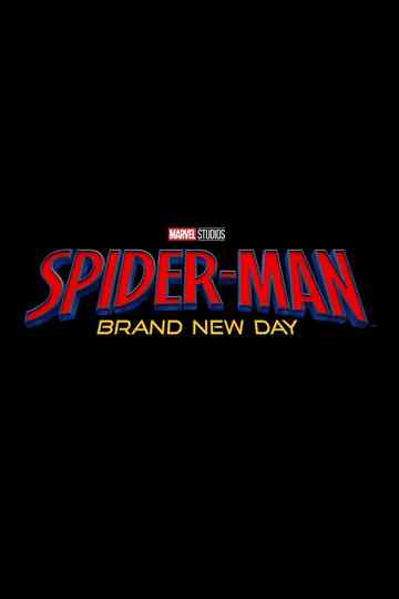 Spider-Man: Brand New Day Poster