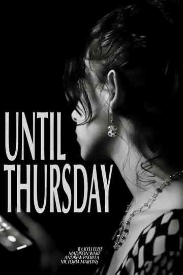 Until Thursday Poster