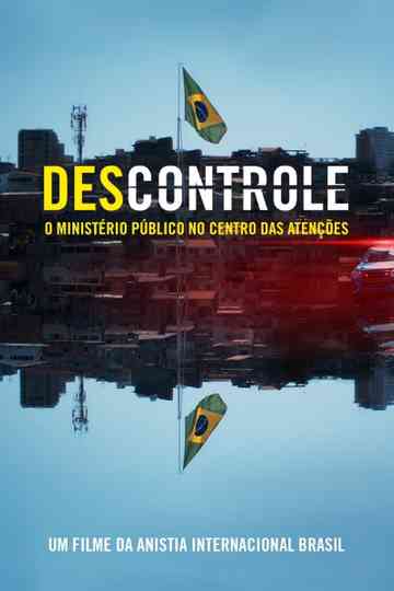 Descontrole o Ministério Público no Centro das Atenções Poster