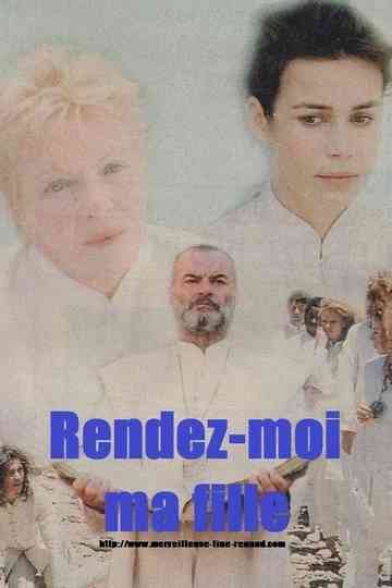 Rendez-moi ma fille Poster
