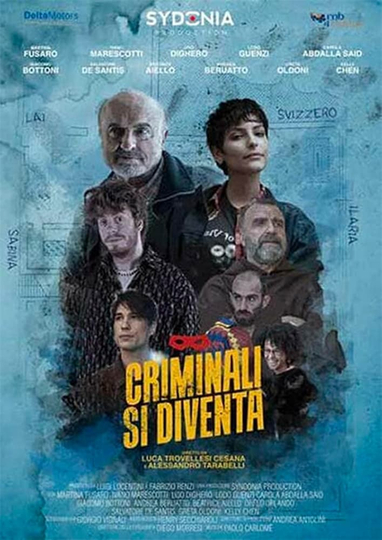 Criminali si diventa Poster