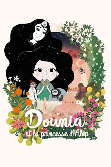 Dounia and the Princess of Aleppo Poster