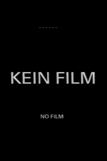 Kein Film Poster