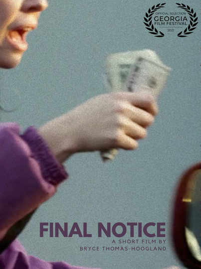 Final Notice Poster