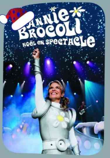 Annie Brocoli  Noël en spectacle Poster