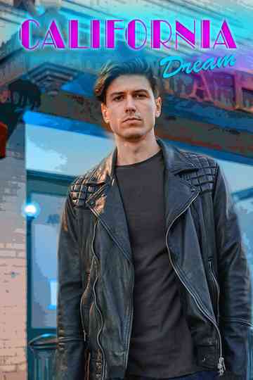 California Dream  A Second Chance Poster