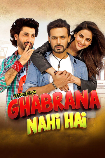 Ghabrana Nahi Hai Poster