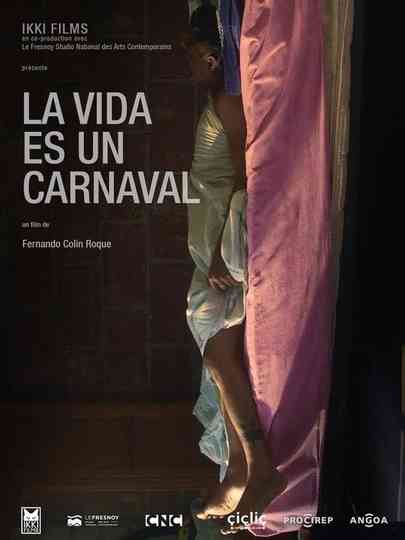 La vida es un carnaval Poster