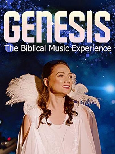 Genesis The Biblical Music Experience