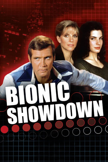 Bionic Showdown The Six Million Dollar Man and the Bionic Woman Poster