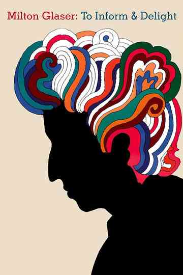 Milton Glaser To Inform  Delight Poster