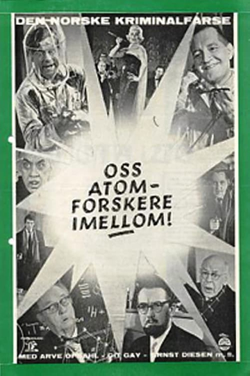 Oss atomforskere i mellom Poster