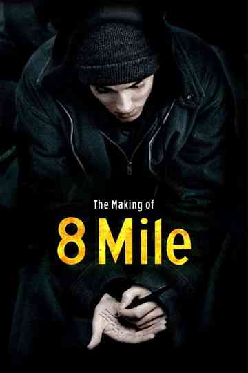 The Making of '8 Mile' Poster