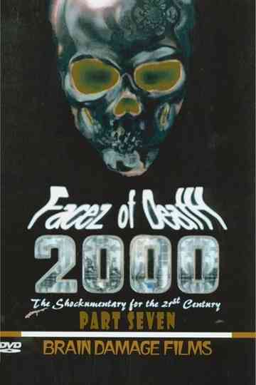 Facez of Death 2000 Part VII Poster