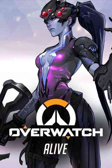 Overwatch: Alive Poster