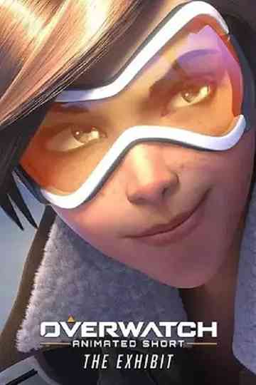Overwatch Cinematic Trailer: The Exhibit Poster