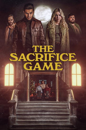 The Sacrifice Game Poster