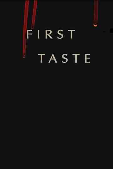 First Taste Poster