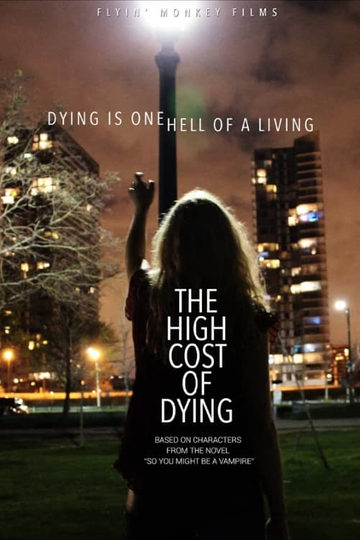 The High Cost of Dying Poster