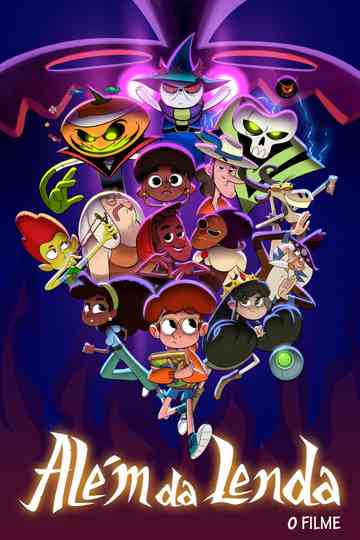 Além da Lenda - O Filme Poster